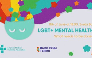 LGB mental health What needs to be done?, Arstiteadusüliõpilaste Selts