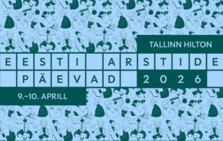 Eesti Arstide Liidu aastakonverents Eesti Arstide Päevad 2026