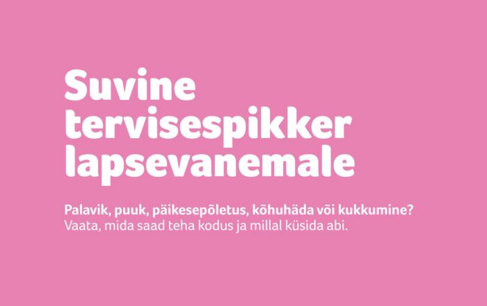 Suvine tervisespikker lapsevanemale